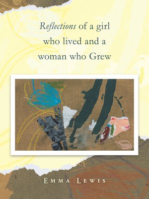cover image of Reflections of a Girl Who Lived and a Woman Who Grew